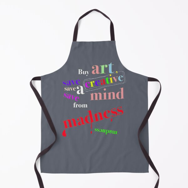 Item preview, Buy Art, Save a Creative Mind from Madness  designed and sold by CreationbyNiki.