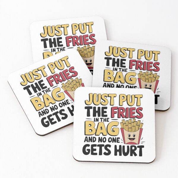 Item preview, Just Put the Fries in the Bag and No One Gets Hurt designed and sold by Maddy V Store.