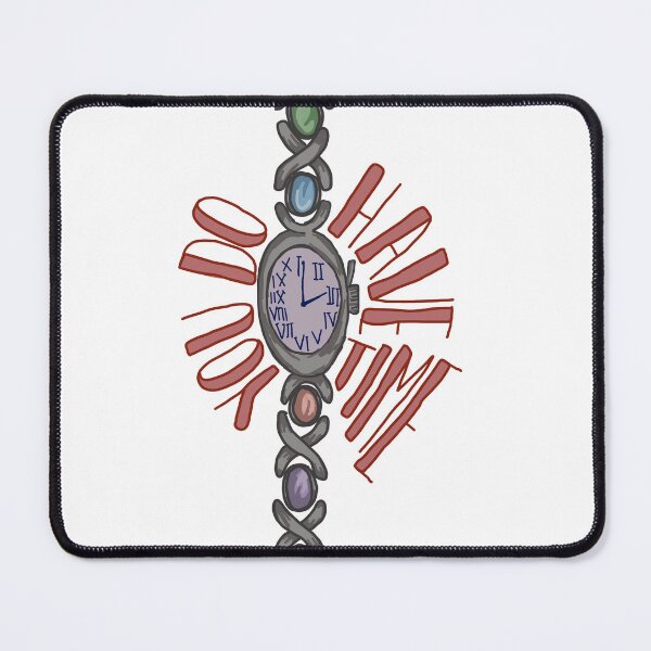 Item preview, You do have time watch quote designed and sold by elizabeth web ✿.