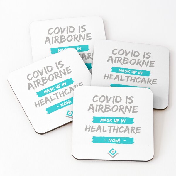 Item preview, COVID IS AIRBORNE- MASK UP IN -HEALTHCARE-NOW! designed and sold by Jay1269.