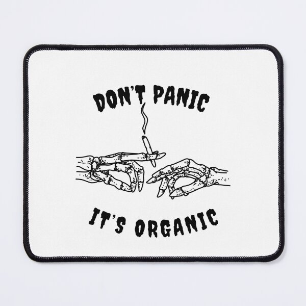 Item preview, Dont Panic its Organic designed and sold by SM-Clothing.