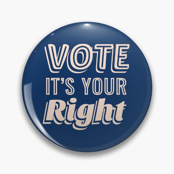 Item preview, Vote It's Your Right Presidential Race designed and sold by Cherrypinkprint.
