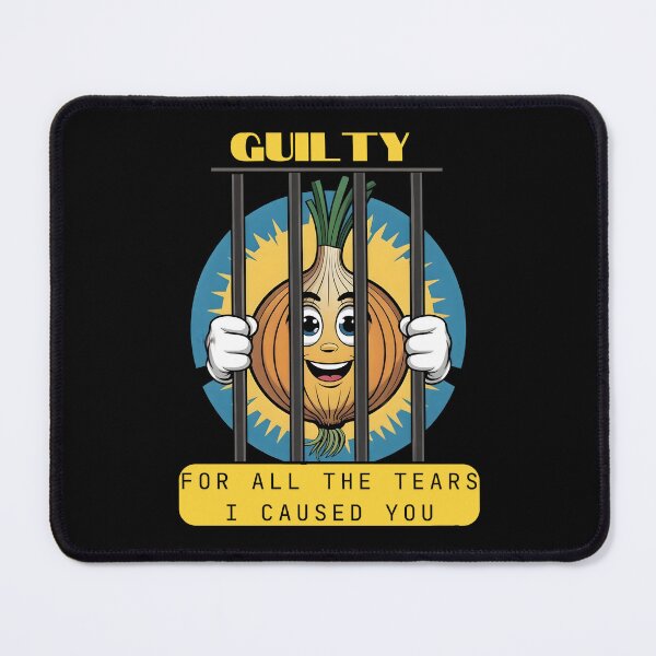 Item preview, Onion Guilty For All The Tears i`ve Caused You, Sorry, Guilty. designed and sold by yoyola999.