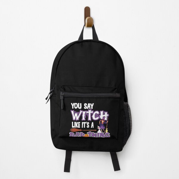 Item preview, Funny Halloween You Say Witch Like It's A Bad Thing designed and sold by NNStoreFreiburg.