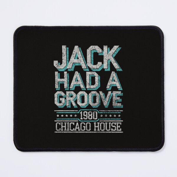 Item preview, Retro House Music  – "Jack Had a Groove, 1980, Chicago House" Old School Design designed and sold by paulo silveira.