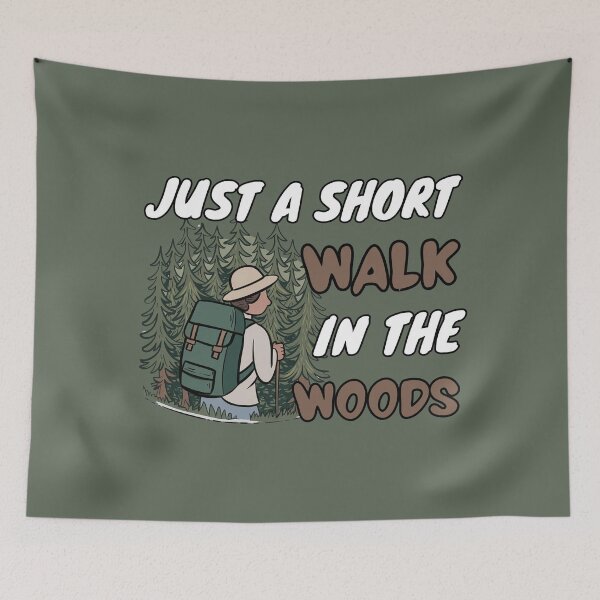 Item preview, Just a Short Walk in the Woods designed and sold by Guess4best.