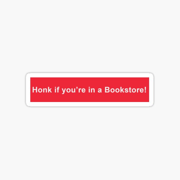 Vista previa del artículo con la obra «¡Toca la bocina si estás en una librería!», diseñado y vendido por Terolechat.