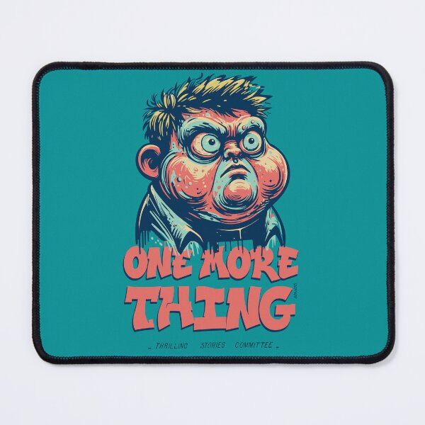 Item preview, One More Thing T-shirt Graphic Design Illustration designed and sold by atspali.