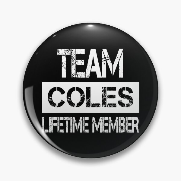 Item preview, Coles Name Coles Lifetime member designed and sold by Opera-Dan.