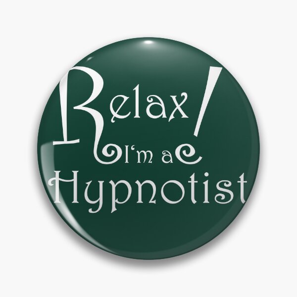 Item preview, Relax! I'm a Hypnotist - Plain designed and sold by JoanNinjaHen.