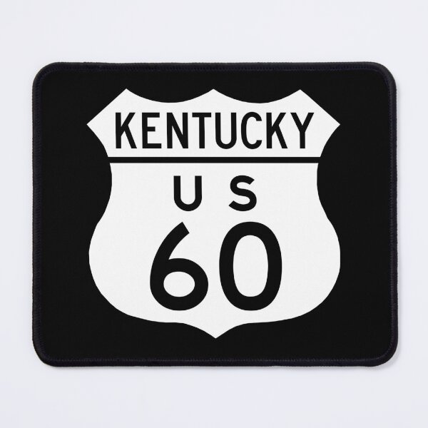 Item preview, US HWY 60 Kentucky Road Sign Highway Sign designed and sold by Wildcat Webworks.