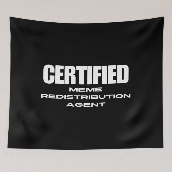 Item preview, Meme Redistribution Agent (basic) designed and sold by BuckWildDesigns.