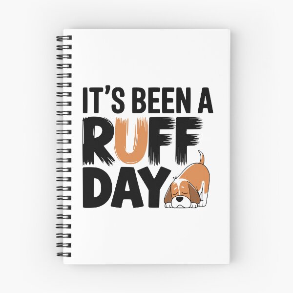 Item preview, It's Been A Ruff Day! Cute Dog Pun designed and sold by PMCreative.