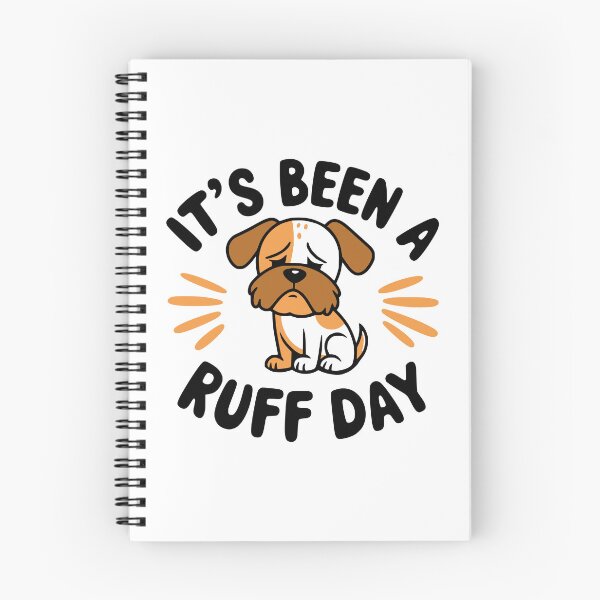Item preview, It's Been A Ruff Day! Funny Dog Pun designed and sold by PMCreative.