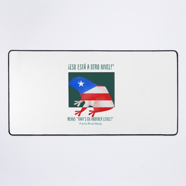 Item preview, ¡Eso está a otro nivel!"  Puerto Rican Slang designed and sold by BestMerchnTees.