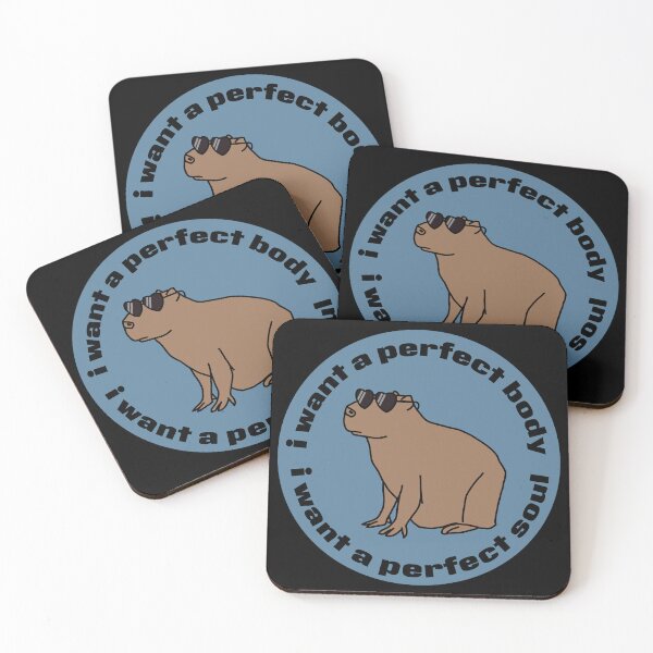 Item preview, Cool Capybara says I Want a Perfect Body I Want a Perfect Soul designed and sold by ellenhenry.