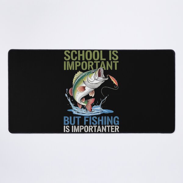 Item preview, School is Important But Fishing is Importanter, Fishing Life, designed and sold by BLZART.