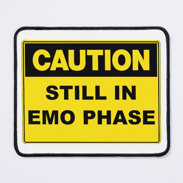 Item preview, Caution: Still in Emo Phase designed and sold by RuthandRose.