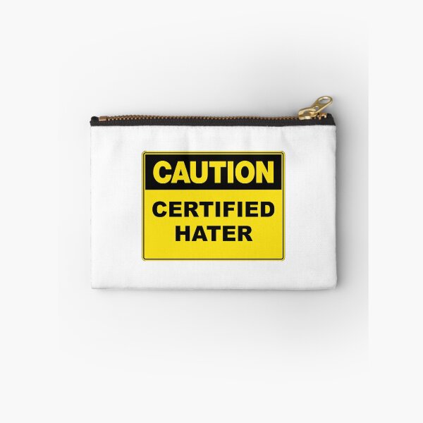 Item preview, Caution: Certified Hater designed and sold by RuthandRose.