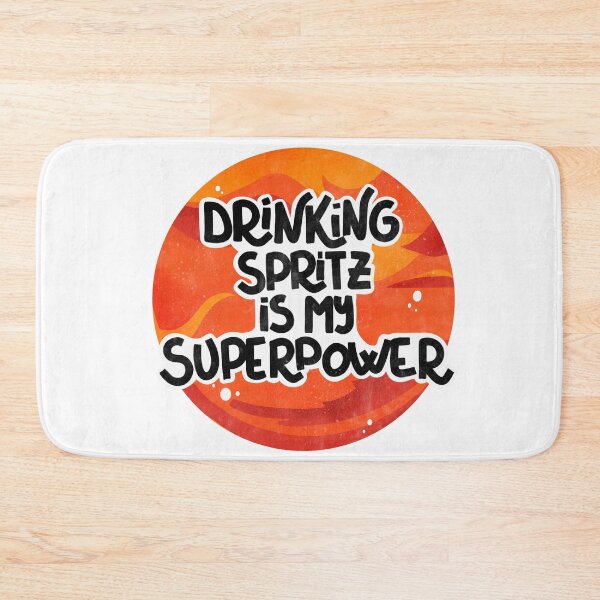 Item preview, Drinking Spritz is my superpower designed and sold by alies-art.