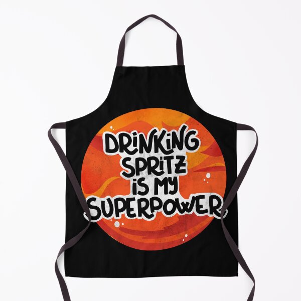 Item preview, Drinking Spritz is my superpower designed and sold by alies-art.