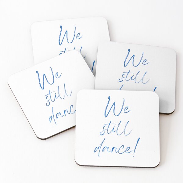 Item preview, We still dance! designed and sold by Kadimania.