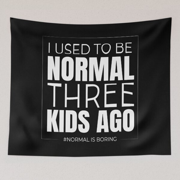 Item preview, Normal 3 Kids Ago designed and sold by Katelyn1021.
