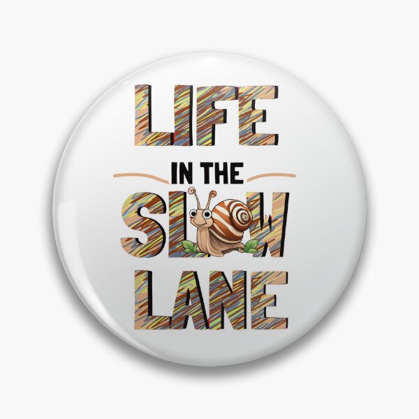 Item preview, Snail lovers - Life in the slow lane designed and sold by MiowandMolly.
