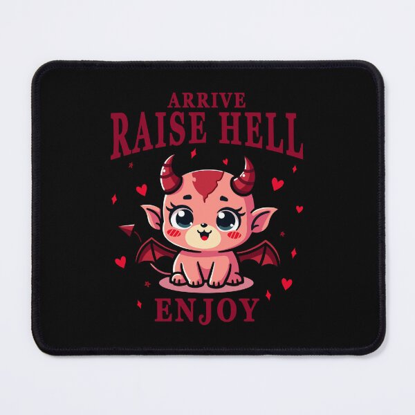 Item preview, Arrive, Raise Hell, Enjoy designed and sold by gegogneto.