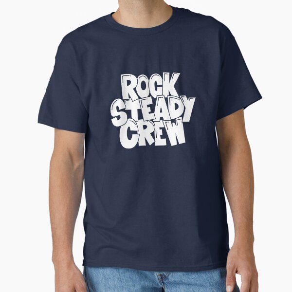 Rock Steady Crew T-Shirts for Sale | Redbubble