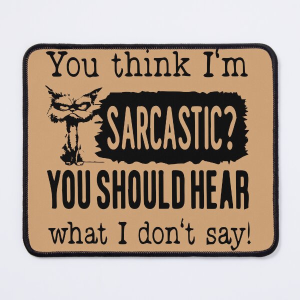 Item preview, Sarcastic Cat Humor Tee - Hear What I Don’t Say / The Unheard Words of a Witty Mind designed and sold by MAEN00.