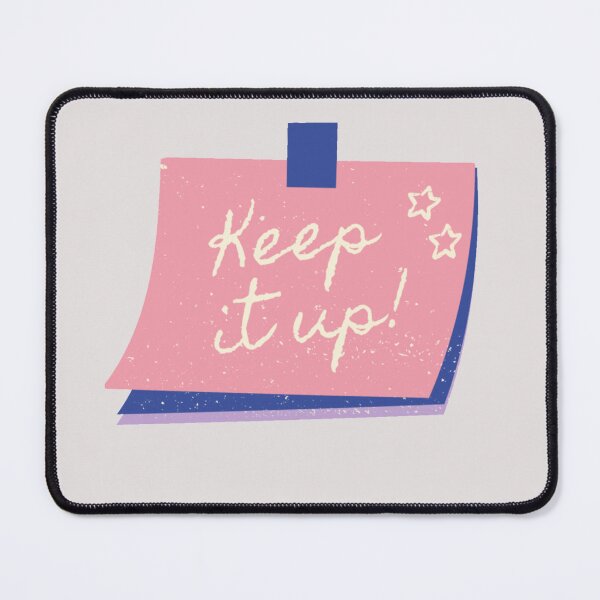Item preview, Keep It Up! designed and sold by ReeReeDesigns.