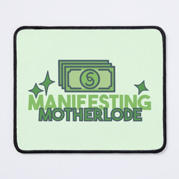Item preview, Motherlode Manifesting designed and sold by TheQuirkySide.