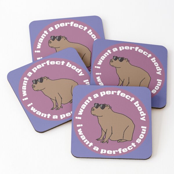 Item preview, Cool Capybara says I Want a Perfect Body I Want a Perfect Soul designed and sold by ellenhenry.