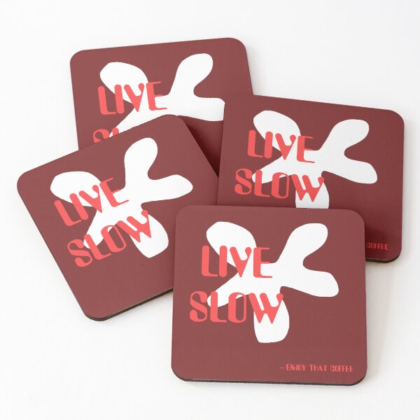 Item preview, Live slow - Enjoy that coffee designed and sold by ITA-Shop.