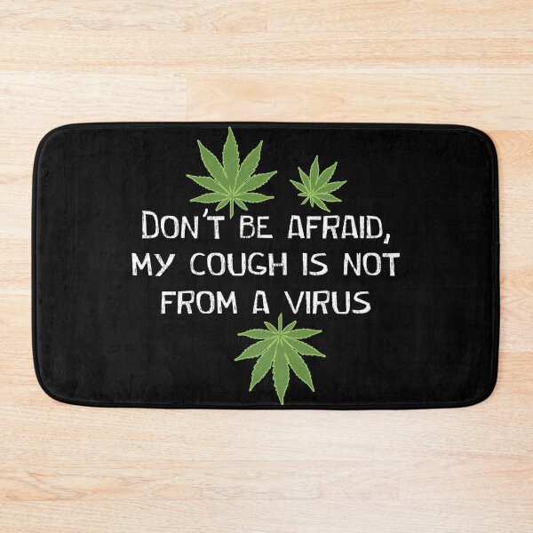 Item preview, Don't be afraid my cough is not from a virus designed and sold by portokalis.