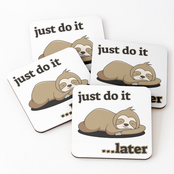 Item preview, just do it later designed and sold by keerys.