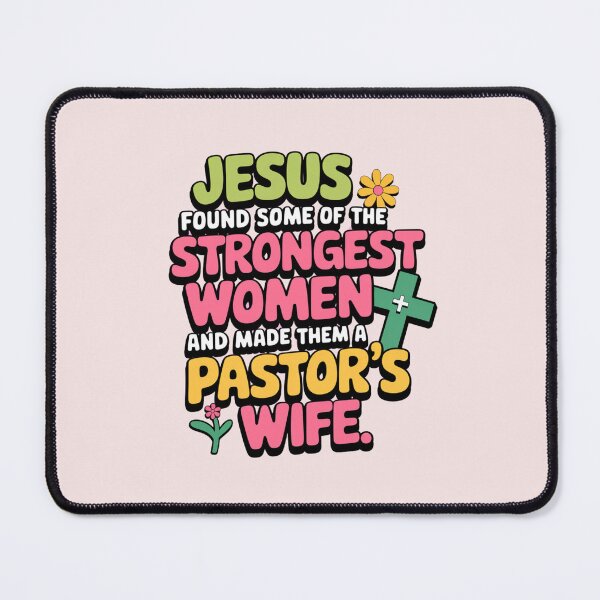 Item preview, Funny Pastors Wife Appreciation Day Gifts Jesus found some of the strongest women and made them a Pastors Wife designed and sold by Heritage Hive Studio.