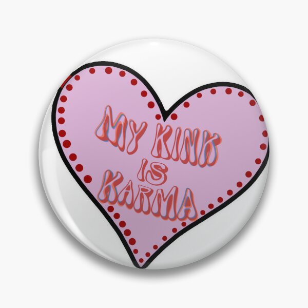 Item preview, My Kink is Karma designed and sold by infinnyd.