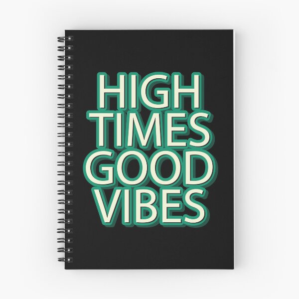 Item preview, High times Good vibes designed and sold by portokalis.