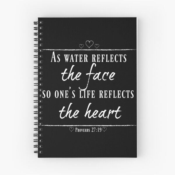 Item preview, Proverbs 27:19 (White Text) designed and sold by Brianna Funston.
