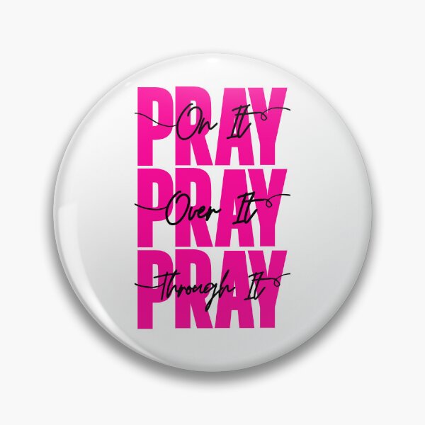 Item preview, PRAY On It, Over It & Through It designed and sold by Kingdom Hearts.