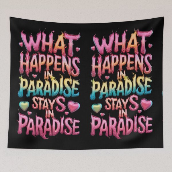 Item preview, What Happens In Paradise Stays In Paradise - Black designed and sold by JLEmporium.