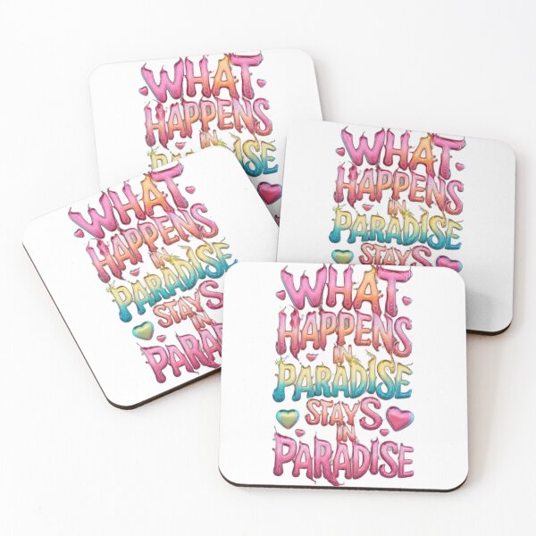 Item preview, What Happens In Paradise Stays In Paradise - White designed and sold by JLEmporium.