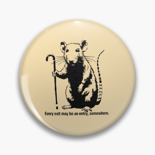 Item preview, Bansky Rat - Every exit may be an entry, somewhere. designed and sold by 123ks.