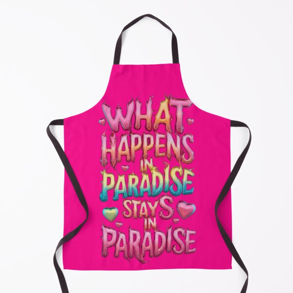 Item preview, What Happens In Paradise Stays In Paradise - Hotpink designed and sold by JLEmporium.