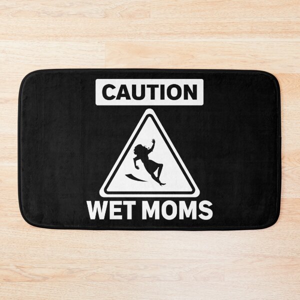 Item preview, Caution Wet Moms - Funny Science designed and sold by ScienceCorner.