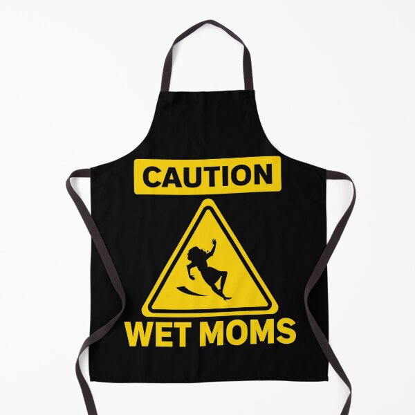 Item preview, Caution Wet Moms - Funny Science designed and sold by ScienceCorner.