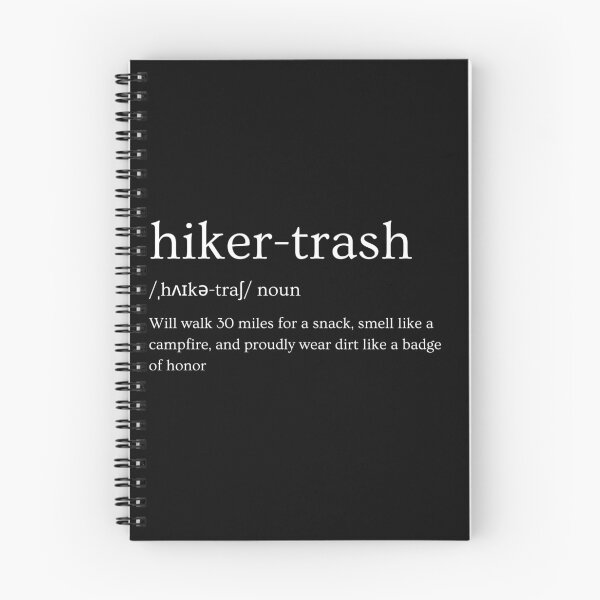 Item preview, Hiker Trash designed and sold by OnTheTrend.