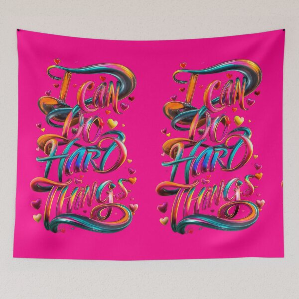 Item preview, I Can Do Hard Things - Bright Metallic - HotPink designed and sold by JLEmporium.